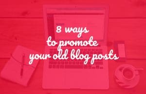 Promote old blog posts